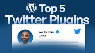 5 Best Twitter Plugins to Promote Your Business on WordPress
