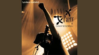 Video thumbnail of "Danny Boudreau - Le vieux matelot - Single"