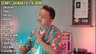 DENNY CAKNAN feat. ABAH LALA 'OJO DI BANDINGKE' FULL ALBUM TERBARU 2022