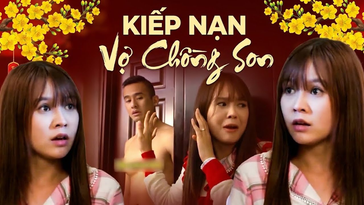 Phim Hài Tết 2026 | KIẾP NẠN VỢ CHỒNG SON | Phim Hài Tết Việt Nam Mới Nhất | Phim Hài Tết Việt Nam