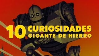 10 Curiosidades De El Gigante De Hierro