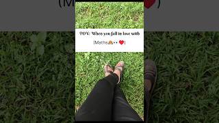 Maths love🙈👀🥀 #shorts #viral #study #status #love #maths