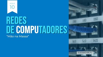 Aula 10 - Curso de Redes de Computadores Básico Mão na Massa - HSRP
