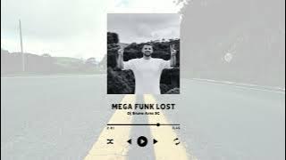 MEGA FUNK LOST - DJ BRUNO ARNS SC