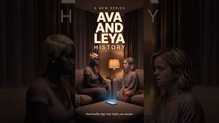 The Ex She Never Really Left | AVA AND LEYA