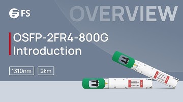 OSFP-2FR4-800G InfiniBand Optical Transceiver Overall Introduction | FS