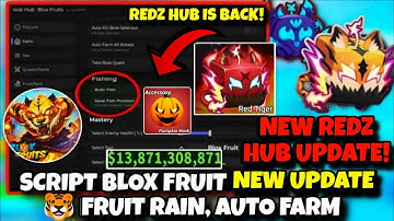 UPDATE Script Blox Fruits No Key Redz Hub AUTO FARM 🐯 FRUIT RAIN, FARM CANDY,RAID, AUTO FISH - KRNL