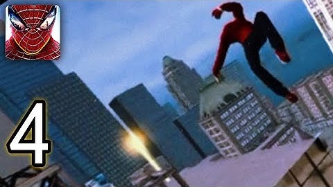 The Amazing Spider-Man | Gameplay Walkthrough (Part 4) [APK/Android/iOS]