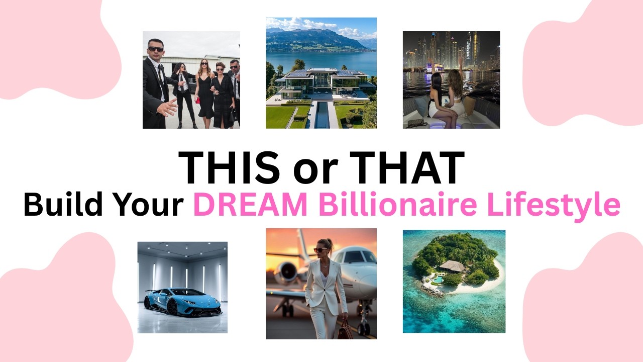 Build Your DREAM Billionaire Lifestyle | THIS or THAT💸🏰✨