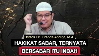 Download Lagu HAKIKAT SABAR, TERNYATA BERSABAR ITU INDAH - Ustadz Dr. Firanda Andirja, M.A. Download Lagu HAKIKAT SABAR, TERNYATA BERSABAR ITU INDAH - Ustadz Dr. Firanda Andirja, M.A.