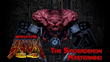 Brutal Doom 64: Spiderdemon Mastermind