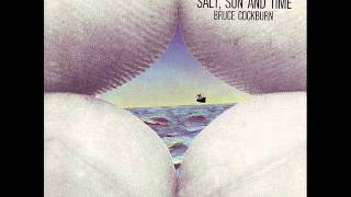 Video thumbnail of "Bruce Cockburn - 8 - It Won't Be Long - Salt, Sun And Time (1974)"