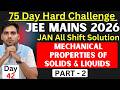 JEE Mains 2026 all JAN Shifts Solutions | Mechanical Properties of Solids and Liquids Part - 2