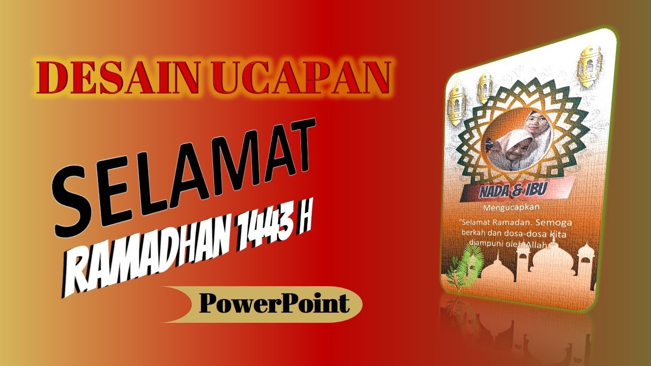 Cara Membuat Ucapan Ramadhan Dengan Power Point Free Template Youtube 