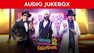 Yamla Pagla Deewana 2 Jukebox | Sunny Deol, Bobby Deol, Dharmendra