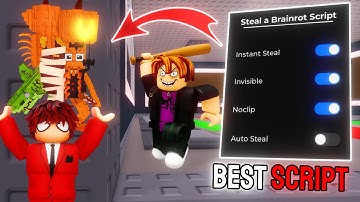 [NEW] Steal A Brainrot Script — Instant Steal, Invisible, Admin Panel, Anti-Hit & More! (No Key)