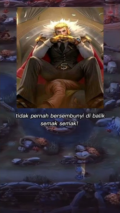 KATA KATA TIGREAL|MOBILE LEGENDS
