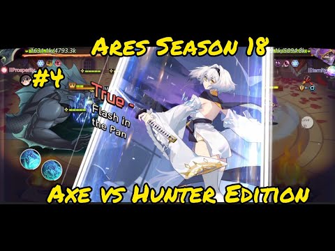 [Illusion Connect] Ares Battlefield Season 18 Part 4 PVP AXE VS HUNTER EDITION