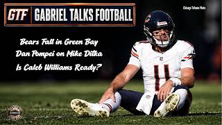 Information Gabriel Talks Football | Bears Lose To Packer | We Lose Ditka News