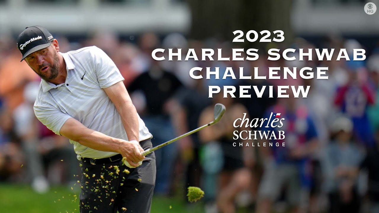 2023 Charles Schwab Challenge Preview CBS Sports
