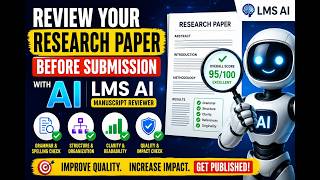Manuscript Reviewer   AI Template to Review Your Research Paper   LMS AI