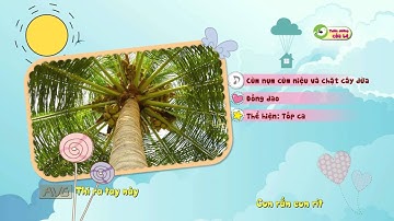 Đồng dao Cùm nụm cùm niệu và chặt cây dừa - Tốp ca