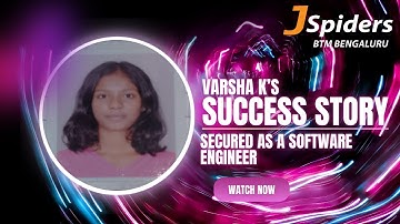 Varsha K’s Success Story Secured as A software engineer