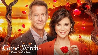Preview - Good Witch: Curse from a Rose - Hallmark Channel