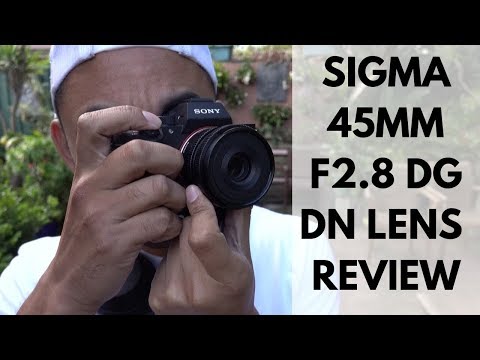 Sigma 45mm F2.8 DG DN Lens Review | John Sison