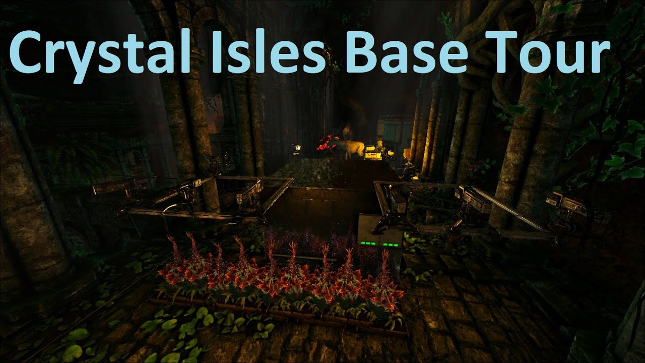 Crystal Isles Base Tour - Ark Official PvP