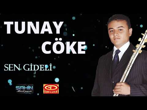 Tunay Cöke - Sen Gideli