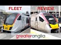 Greater anglia fleet review