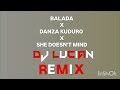 BALADA X DANZA KUDURO X SHE DOESN T MIND DJ LUCIAN REMIX 