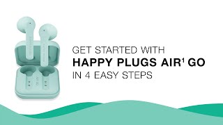 How To Get Started | Air 1 Go | Happy Plugs screenshot 2