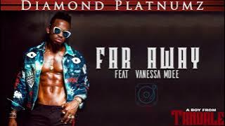 Diamond Platnumz Feat Vanessa Mdee - Far Away