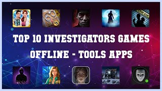 Top 10 Investigators Games Offline Android Apps screenshot 3
