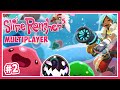 RADYASYON, KRİSTAL, BOOM, PUDDLE.... 😎 - Slime Rancher S5 _ #2