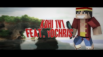 Kohi l 1v1 feat. y0Chris_