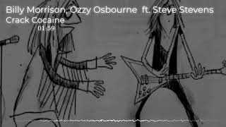 Ozzy Osbourne ft. Steve Stevens +Billy  Morrison - Crack Cocaine