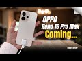 OPPO Reno 16 Pro Max Leaks &amp; Rumors: Specs, Price &amp; Launch Date