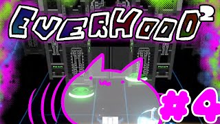 【EVERHOOD2】集中力を削ってくる音ゲー.04【#Vtuber ねこたいようネロ】