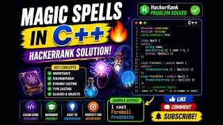 Magic Spells in C++ 🔥 | HackerRank Solution Explained | Beginner Friendly News