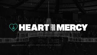 Heart For Mercy | 2023