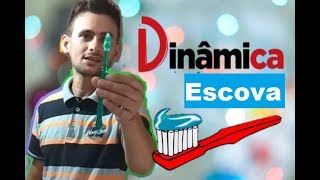 DINÂMICA COM ESCOVA DE DENTE - VOCE É PROPRIEDADE DE DEUS - I PEDRO 2:9