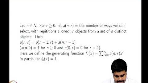 Mod-04 Lec-31 Solving recurrence relations using generating functions - Part (2)