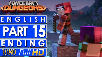 Minecraft Dungeons ENDING Gameplay Walkthrough Part 15 🎮 NO COMMENTARY