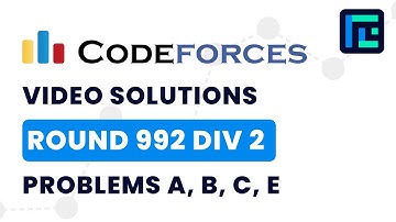 Codeforces Round 992 (Div 2) | Video Solutions - A to E | by Abhinav Kumar | TLE Eliminators