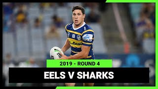 NRL 2019 | Parramatta Eels v Cronulla-Sutherland Sharks | Full Match Replay | Round 4