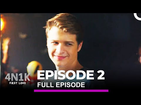 4N1K First Love Episode 2 (English Subtitles)