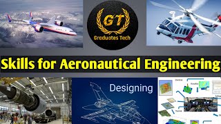 Top Skills for Aeronautical Engineering|Aerospace engineering skills for resume| ||Graduates Tech|| screenshot 4